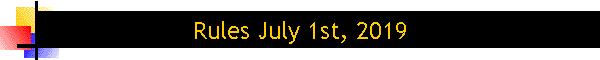 Rules July 1st, 2019